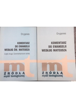 Komentarz do Ewangelii według Św. Mateusza, część I-II