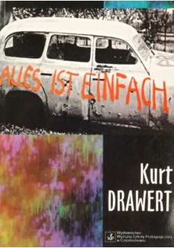 Alles ist einfach. Prosta sprawa. Sztuka w siedmiu scenach