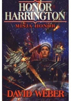 Honor Harrington. Misja Honor