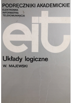 Podręczniki akademickie elektronika informatyka telekomunikacja Układy logiczne