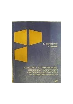 Kontrola chemiczna obiegów wodnych i wodno-parowych w elektrowniach