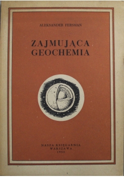 Zajmująca geochemia 1950 r.