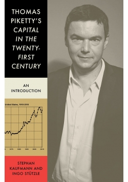 Thomas Pikettys Capital in the Twenty First Century An Introduction