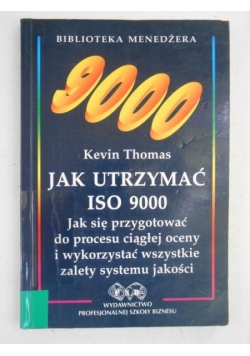 Jak utrzymać ISO 9000