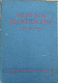 Słownik elektryczny, angielsko - polski