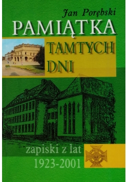Pamiątka tamtych dni