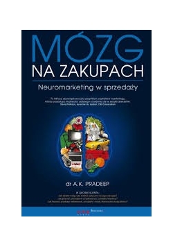 Mózg na zakupach. Neuromarketing w sprzedaży