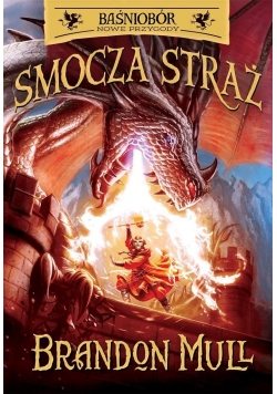 Baśniobór Smocza Straż