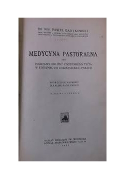 Medycyna pastoralna, 1927r.