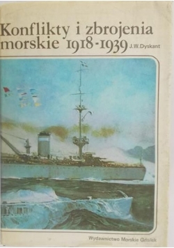 Konflikty i zbrojenia morskie 1918-1939