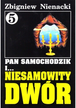 Pan Samochodzik i Niesamowity dwór 5