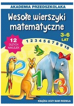 Wesołe wierszyki matematyczne. 3-6 lat LITERAT