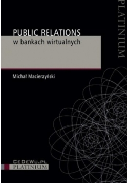 Public relations w bankach wirtualnych
