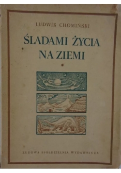 Śladami życia na ziemi