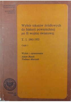 Wybór tekstów źródłowych do historii powszechnej po II wojnie światowej