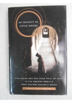 An Infinity of Little Hours