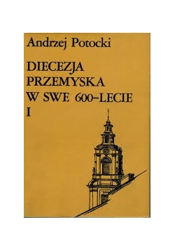 Diecyzja przemyska w swe 600-lecie