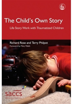 The Child's Own Story