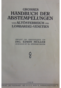 Grosses handbuch der abstempelungen, 1925r.