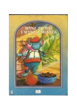 Mysz ze wsi i mysz z miasta