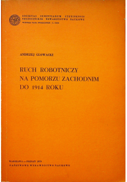 Ruch robotniczy na pomorzu zachodnim do 1914 roku