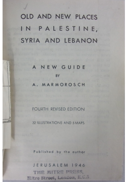 Old and new places in Palestine, 1946 r.