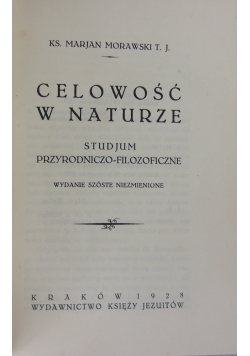 Celowość W Naturze, 1928 r.