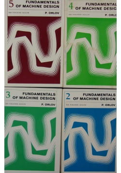 Fundamentals Of Machine Design , 2,3,4,5, zestaw 4 książek