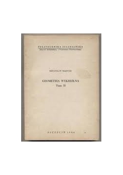 Geometria wykreślna,Tom II