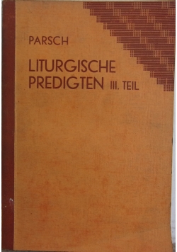 Liturgische predigten III. Teil,1931