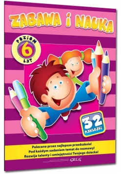 Zabawa i nauka Poziom 6 lat