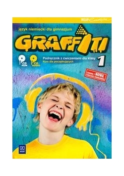 Graffiti 1: język niemiecki; podręcznik z ćwiczeniami z płytą CD, nowa