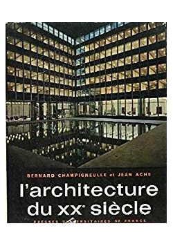 L'architecture du XX siecle
