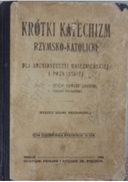 Krótki katechizm rzymsko-katolicki, 1916 r.