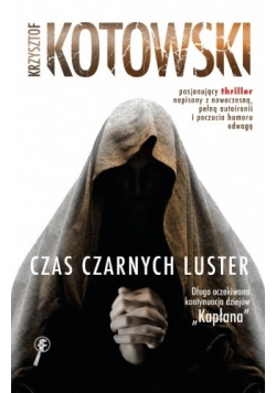 Czas czarnych luster