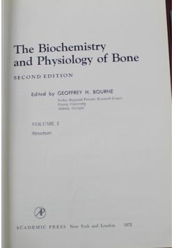The Biochemistry and Physology of Bone