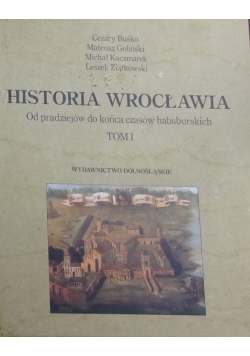 Historia Wrocławia. Tom1
