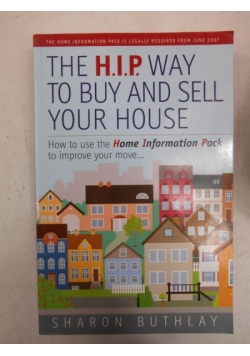 The H.I.P. Way to Buy and Sell Your House