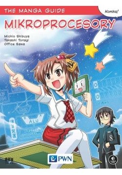 Mikroprocesory The manga guide. - nowa