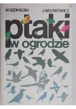 Ptaki w ogrodzie