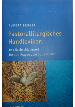 Pastoralliturgisches Handlexikon