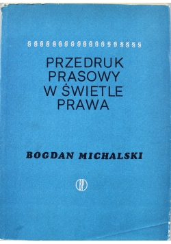 Przedruk prasowy w świetle prawa