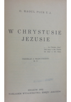 W Chrystusie Jezusie ,1932r.