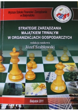Strategie zarządzania majątkiem trwałym