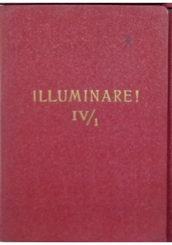Illuminare!, Tom I-II oraz IV/1, IV/2