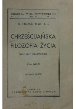 Chrześcijańska Filozofia życia ,1931 r.