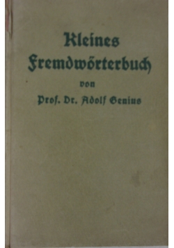 Kleines Fremdwortebuch 1912 r.