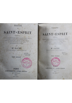 Traite du Saint Esprit Tom I i II 1864 r