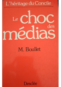 Le choc des medias