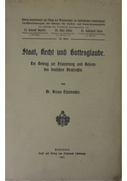 Staat, Recht und Gottesglaube, 1913 r.